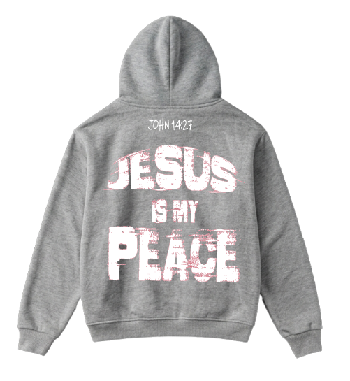 Jesus is My Peace Hoodie - Back
